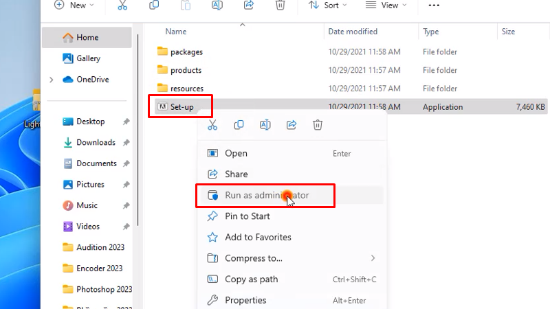 chuột phải file setup chọn Run As Admin